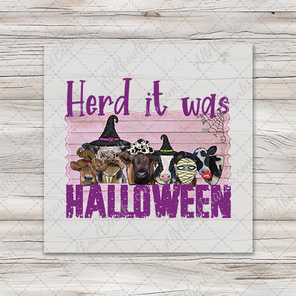 Herd It Was Halloween DTF Transfer - TOWEL SIZE