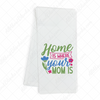 Home Is Where Your Mom Is Transfer