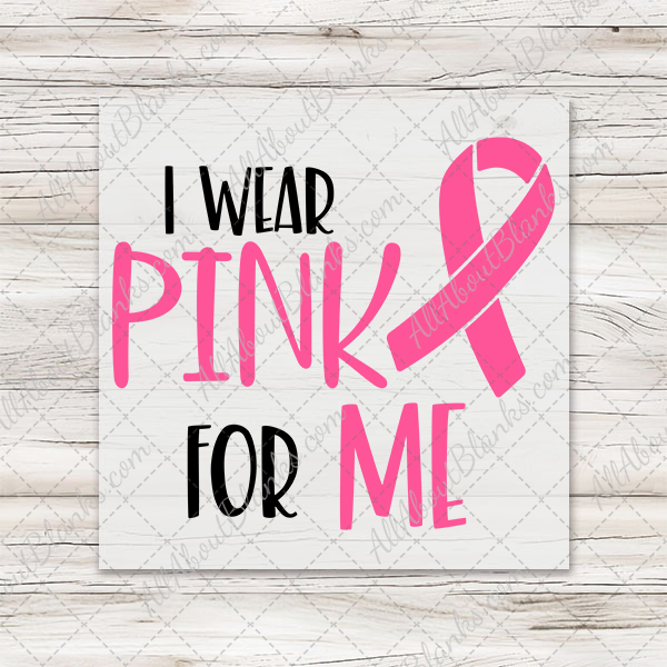 I Wear Pink For... Transfers - T-SHIRT SIZE