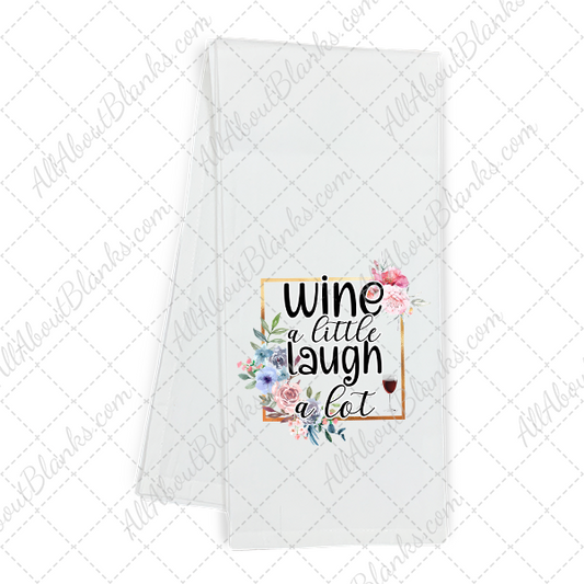 Wine A Little Laugh A Lot Transfer