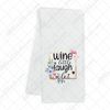 Wine A Little Laugh A Lot Transfer