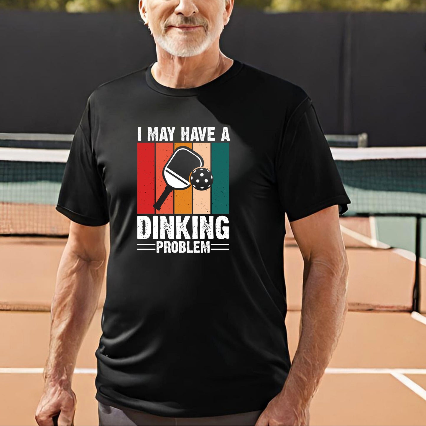 I May Have A Dinking Problem Pickleball DTF Transfer - T-SHIRT SIZE