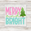 Merry & Bright Pastel Marquee DTF Transfer - T-SHIRT SIZE