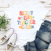 Nicest Mean Teacher Ever Transfer - T-SHIRT SIZE