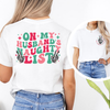 On My Husbands Naughty List Transfer - T-SHIRT SIZE