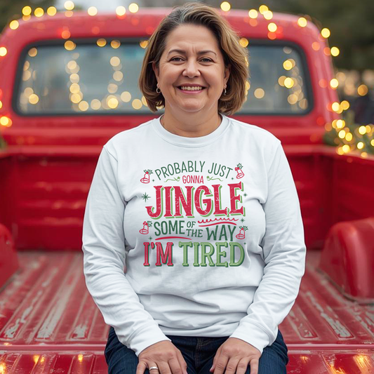 Probably Just Gonna Jingle Part Of The Way T-Shirt Transfer