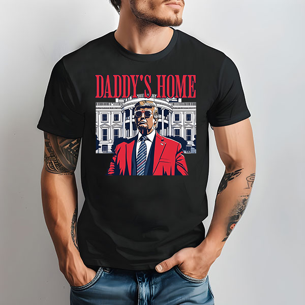 Trump Red Daddy's Home DTF Transfer - T-SHIRT SIZE