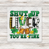 Shut Up Liver DTF Transfer