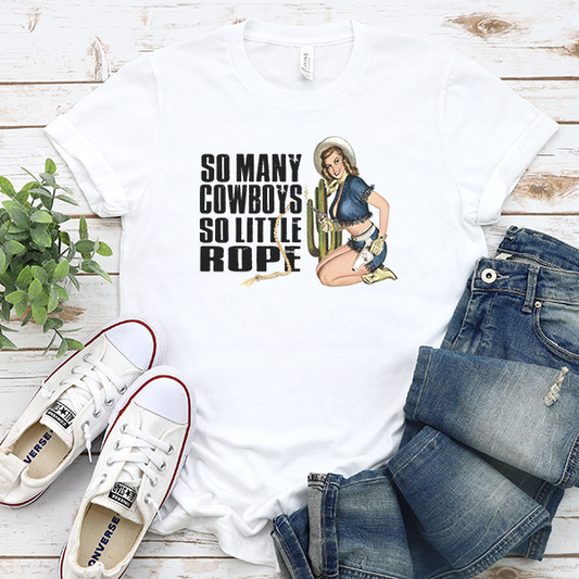 So Many Cowboys DTF Transfer - T-SHIRT SIZE