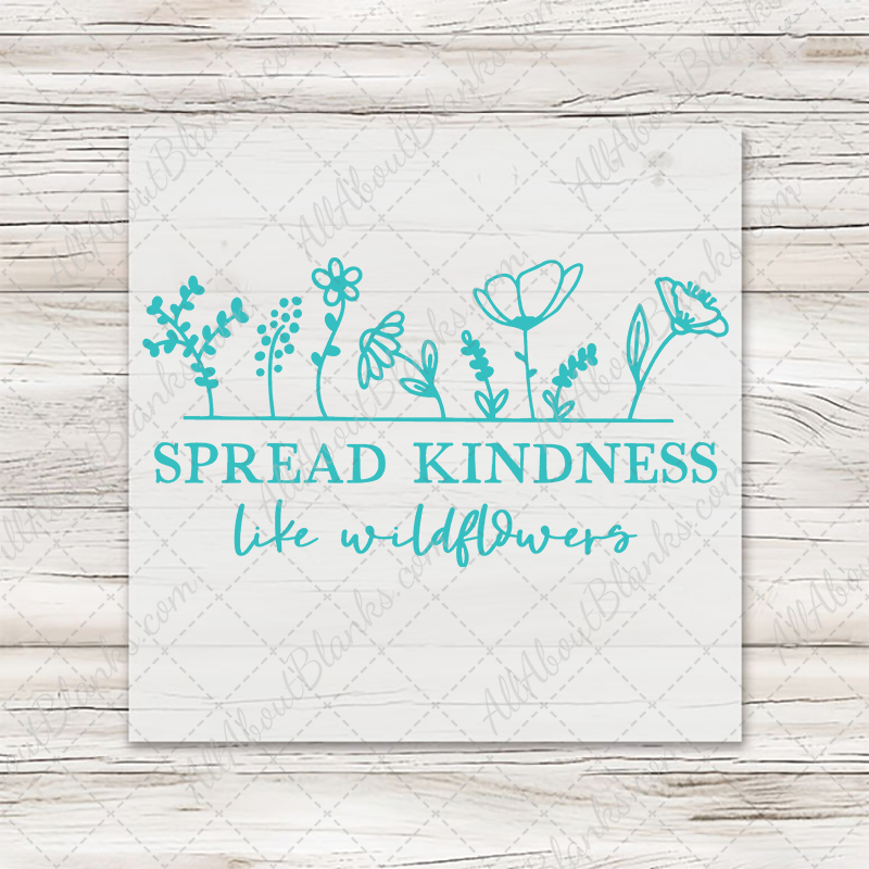 Spread Kindness DTF Transfer - T-SHIRT SIZE