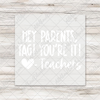 Tag You're It DTF Transfer - T-SHIRT SIZE