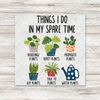 Things I Do In My Spare Time Plants Transfer
