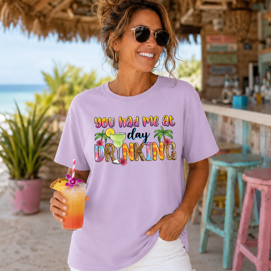 You Had Me At Day Drinking Transfer - T-SHIRT SIZE