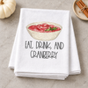 Eat Drink Cranberry transfer displayed on a folded white towel in a fall kitchen setting