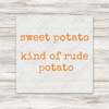 Orange lettering transfer set including both sweet potato and kind of rude potato designs